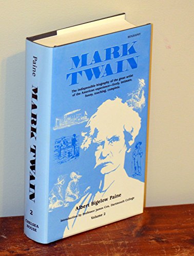 Stock image for Mark Twain : A Biography for sale by Better World Books