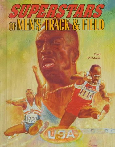 9780791045916: Superstars of Men's Track and Field (Male Sports Stars S.)