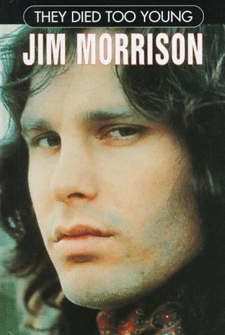 9780791046319: Jim Morrison (They Died Too Young S.)