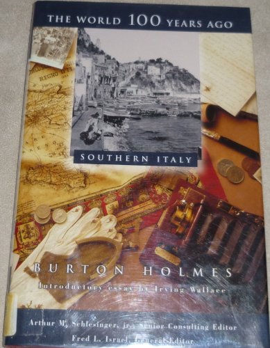 Imagen de archivo de Southern Italy (World 100 Years Ago) a la venta por BooksRun