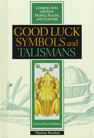 Stock image for Good Luck Symbols and Talismans for sale by Better World Books: West