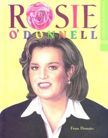 Imagen de archivo de Rosie O'Donnell : Entertainer - Comedienne a la venta por Better World Books: West