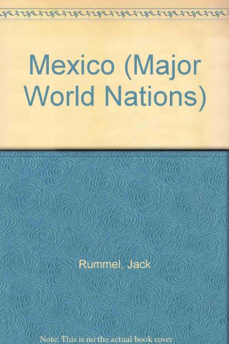 Beispielbild fr Mexico (Major World Nations Series) zum Verkauf von More Than Words