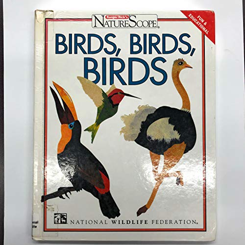 Stock image for Birds, Birds, Birds (Ranger Ricks Naturescope) for sale by Hawking Books
