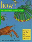 9780791048467: How?: Experiments for the Young Scientist