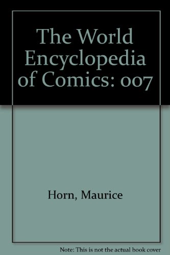 Stock image for The World Encyclopedia of Comics (Volume 7) for sale by BooksRun