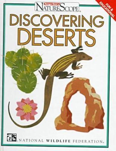 Imagen de archivo de Discovering Deserts (Ranger Rick's Naturescope) a la venta por BooksRun