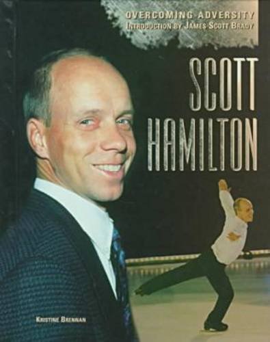 Stock image for Scott Hamilton (Overcoming Adversity) for sale by Irish Booksellers