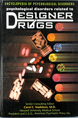 Stock image for Psychological Disorders Related to Designer Drugs for sale by Better World Books