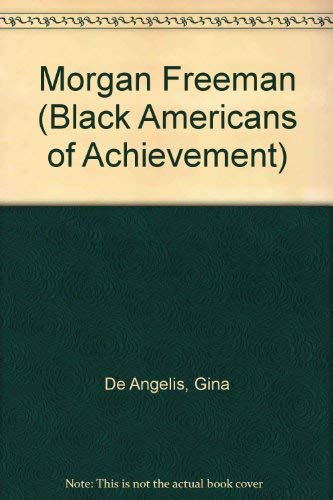 9780791049648: Morgan Freeman (Black Americans of Achievement)