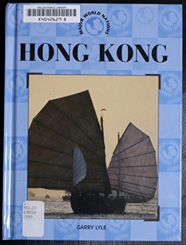 9780791049907: Hong Kong (Major World Nations)