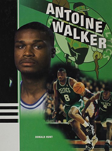 Antoine Walker (Basketball Legends) (9780791050088) by Hunt, Donald