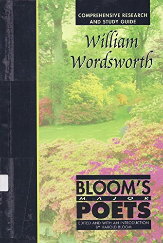 9780791051146: William Wordsworth: Comprehensive Research and Study Guide (Bloom's Major Poets)
