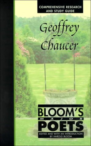 Beispielbild fr Geoffrey Chaucer (Bloom's Major Poets) zum Verkauf von SecondSale