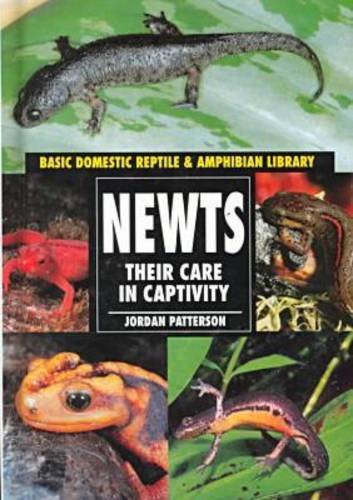 Beispielbild fr Newts : Their Care in Captivity zum Verkauf von Better World Books