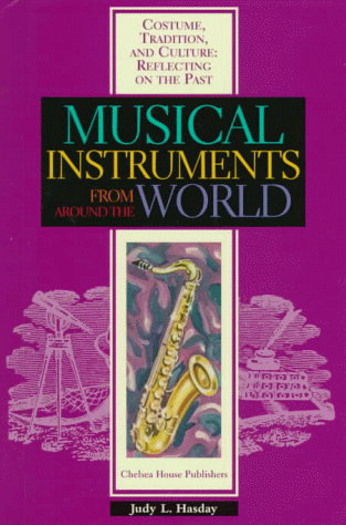 Beispielbild fr Musical Instruments from Around the World zum Verkauf von Better World Books