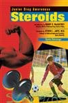 Stock image for Steroids (Junior Drug Awareness) for sale by Bookmonger.Ltd