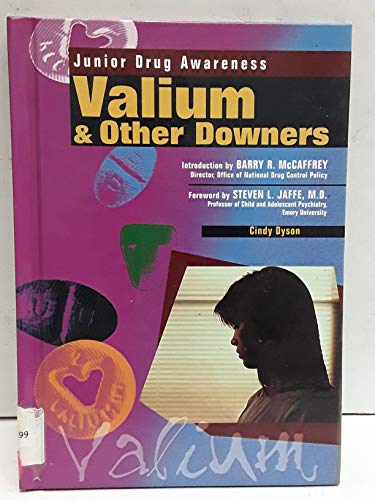 Stock image for Valium and Other Downers for sale by Better World Books: West