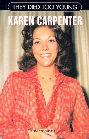 9780791052259: Karen Carpenter (They Died Too Young)