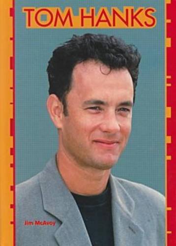 Stock image for Tom Hanks (Galaxy of Superstars) for sale by SecondSale