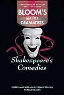 Beispielbild fr Shakespeare's Comedies: Comprehensive Research and Study Guide (Bloom's Major Dramatists) zum Verkauf von The Book Cellar, LLC