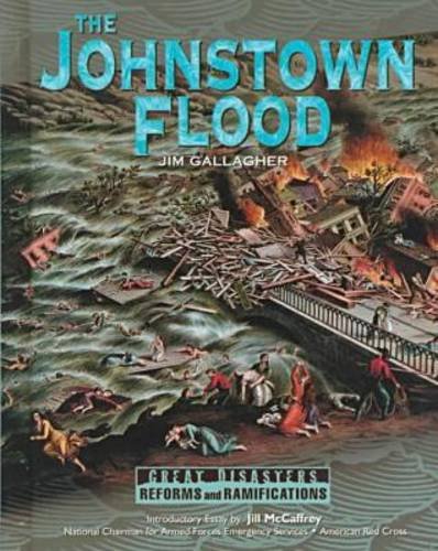 Beispielbild fr The Johnstown Flood zum Verkauf von Better World Books