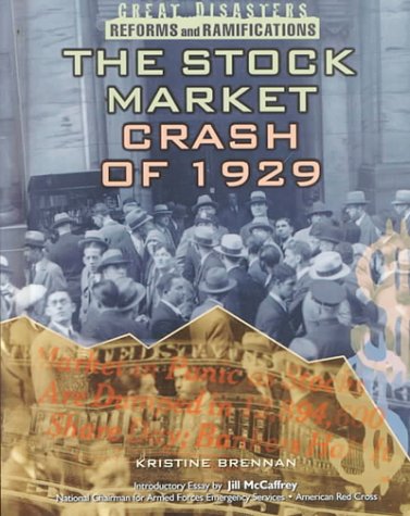 Stock image for The Stock Market Crash Of 1929 (Great Disasters And Their Reforms) for sale by Library House Internet Sales