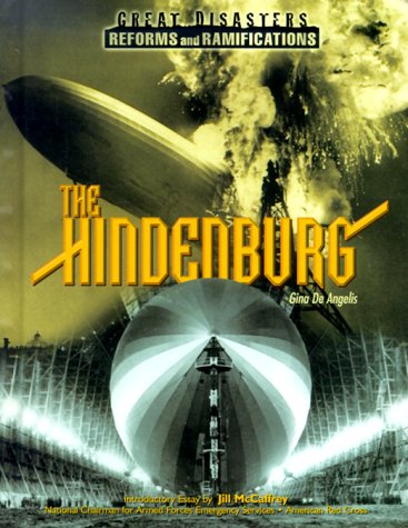 9780791052723: The Hindenburg (Great Disasters and Their Reforms)
