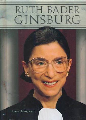 Stock image for Ruth Bader Ginsburg : Supreme Court Justice for sale by Better World Books: West