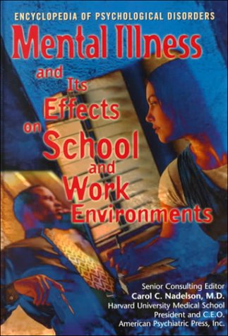 9780791053188: Mental Illness and Its Effect on School and Work Environments