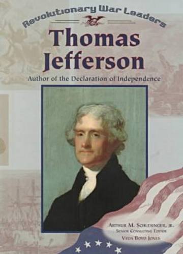9780791053539: Thomas Jefferson: Author of the Declaration of Independence (Revolutionary War Leaders)