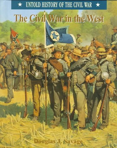 Stock image for The Civil War in the West for sale by Better World Books
