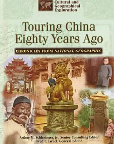 Beispielbild fr Touring China 80 Years Ago (Cultural and Geographical Exploration) zum Verkauf von Lot O'Books