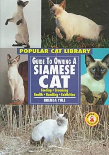 Beispielbild fr Guide to Owning a Siamese Cat zum Verkauf von Better World Books