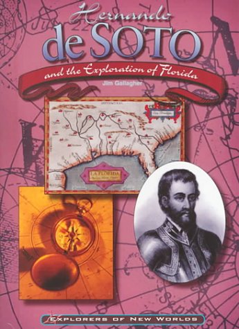 9780791055120: Hernando De Soto (Explorers of New Worlds S.)