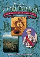 Stock image for Francisco Coronado and the Exploration of the American Southwest (Explorers of the New World) for sale by Discover Books