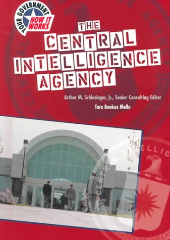 9780791055311: The Central Intelligence Agency