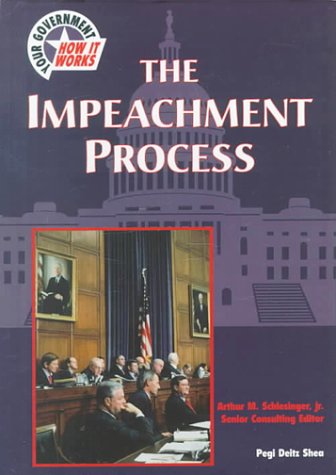 Stock image for The Impeachment Process for sale by Better World Books