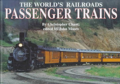 9780791055618: Passenger Trains (The World's Railroads)