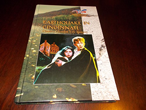 Stock image for Earthquake in Cincinnati (American Adventure) for sale by Irish Booksellers