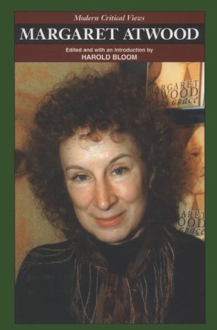 Margaret Atwood (Modern Critical Views) (Modern Critical Views S.) - Bloom, Prof. Harold