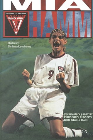 Stock image for Mia Hamm (Women Who Win) for sale by Hippo Books