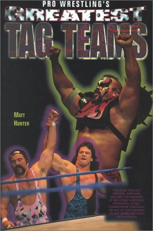 Stock image for Pro Wrestling's Greatest Tag Teams for sale by Better World Books