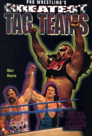 Stock image for Pro Wrestling's Greatest Tag Teams for sale by Books Puddle