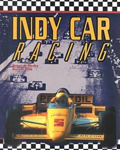 Imagen de archivo de Indy Car Racing (Race Car Legends) a la venta por Irish Booksellers