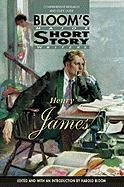 Henry James (Bloom's Major Short Story Writers) - Harold Bloom