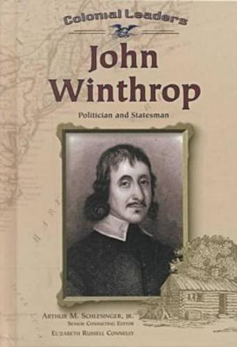 9780791059654: John Winthrop (Colonial Leaders)