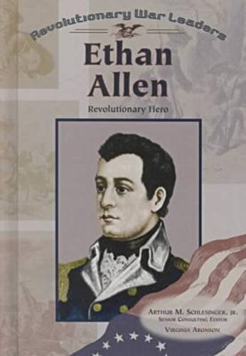 Beispielbild fr Ethan Allen: Revolutionary Hero (Revolutionary War Leaders) zum Verkauf von SecondSale