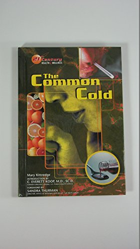 Imagen de archivo de The Common Cold (21st Century Health and Wellness) a la venta por SecondSale