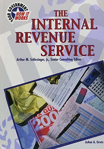 Imagen de archivo de The Internal Revenue Service a la venta por Better World Books